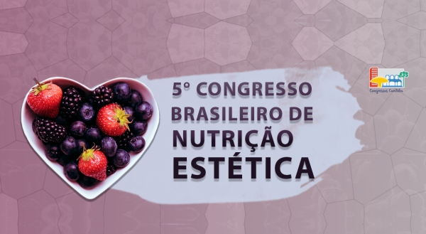 5º Congresso Brasileiro de Nutrição Estética